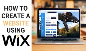 6 Quick Steps on How to Create a Free Wix Website
